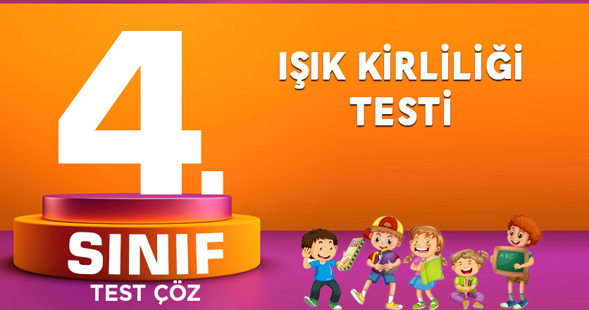 IŞIK KİRLİLİĞİ TESTİ