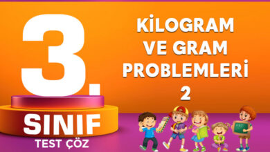 KİLOGRAM VE GRAM PROBLEMLERİ 2