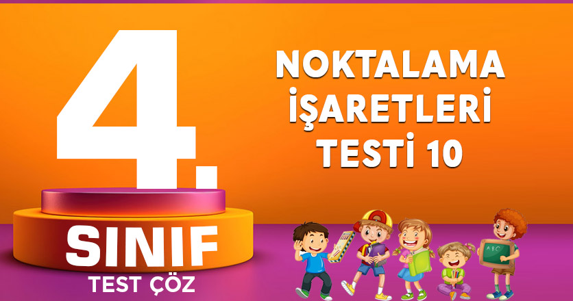 NOKTALAMA İŞARETLERİ TESTİ 10