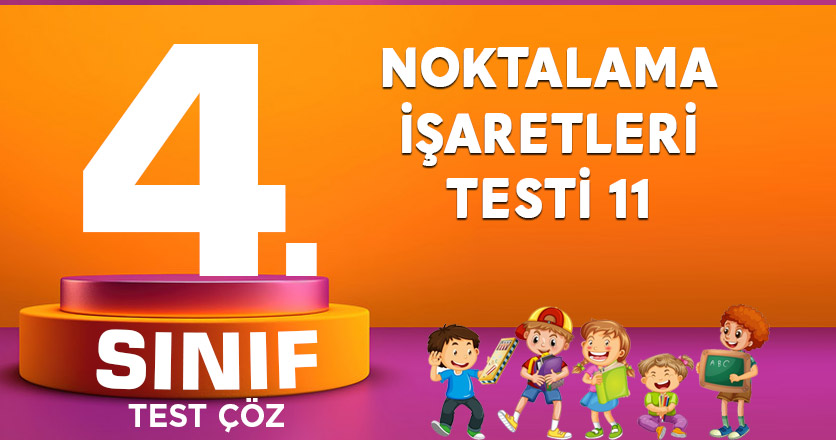 NOKTALAMA İŞARETLERİ TESTİ 11