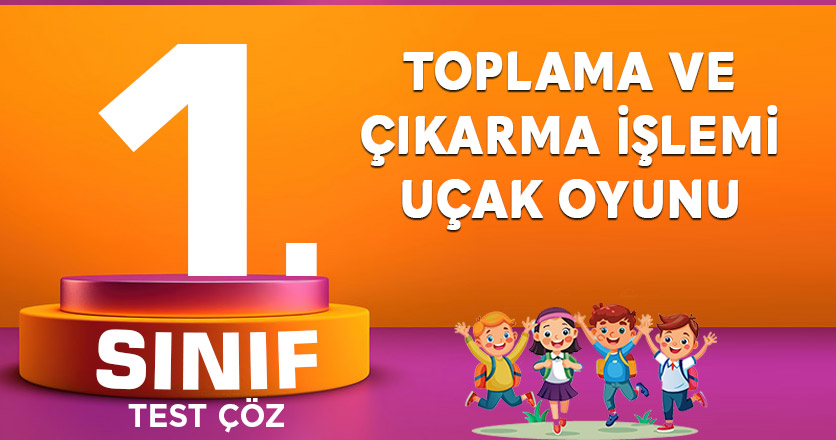 TOPLAMA VE ÇIKARMA İŞLEMİ UÇAK OYUNU