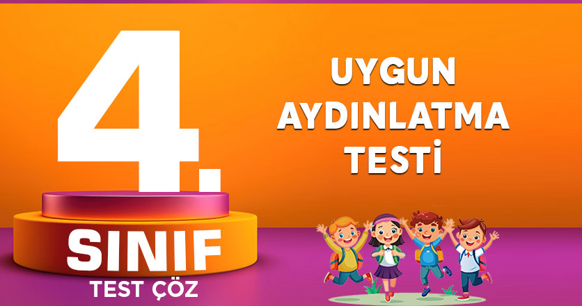 UYGUN AYDINLATMA TESTİ