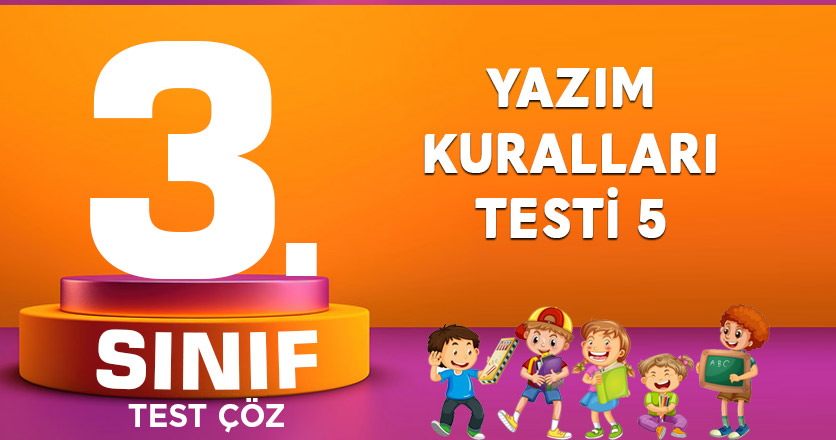 YAZIM KURALLARI TESTİ 5