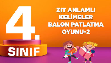 ZIT ANLAMLI KELİMELER BALON PATLATMA OYUNU-2
