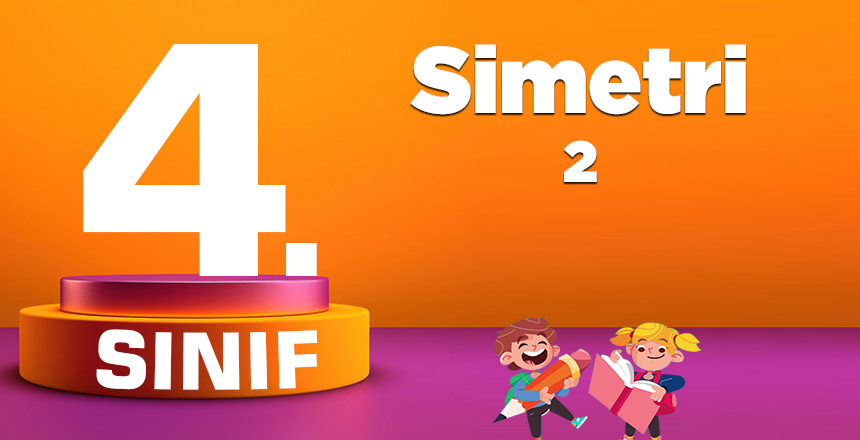 4. sınıf simetri 2