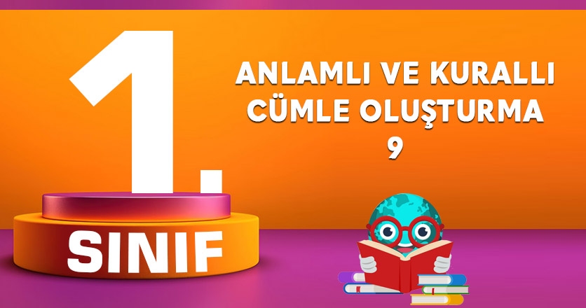 ANLAMLI VE KURALLI CÜMLE OLUŞTURMA 9