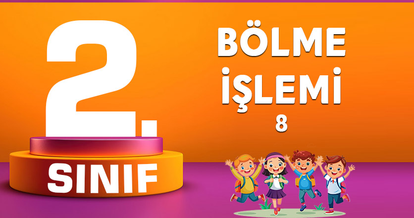 BÖLME İŞLEMİ 8
