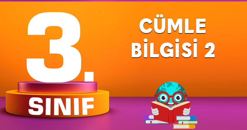 CÜMLE BİLGİSİ 2