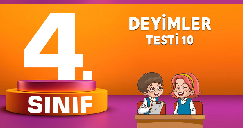 DEYİMLER TESTİ 10