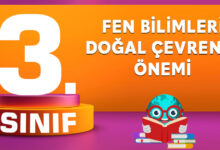 Fen Bilimleri Doğal Çevrenin Önemi
