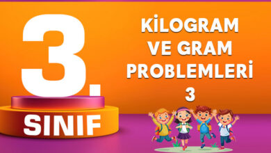 KİLOGRAM VE GRAM PROBLEMLERİ 3