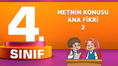 METNİN KONUSU ANA FİKRİ 2