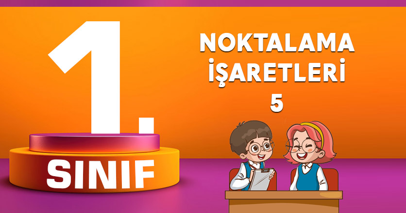 Noktalama İşaretleri 5
