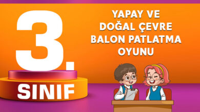 Yapay ve Doğal Çevre Balon Patlatma Oyunu