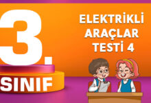 3. SINIF ELEKTRİKLİ ARAÇ GEREÇLER TESTİ 4