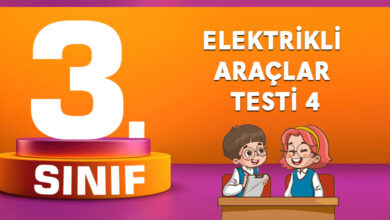 3. SINIF ELEKTRİKLİ ARAÇ GEREÇLER TESTİ 4