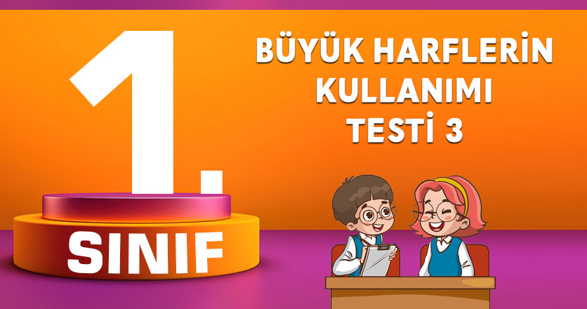 Büyük Harflerin Kullanımı Testi 3
