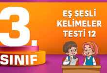 3. SINIF EŞ SESLİ KELİMELER TESTİ 12