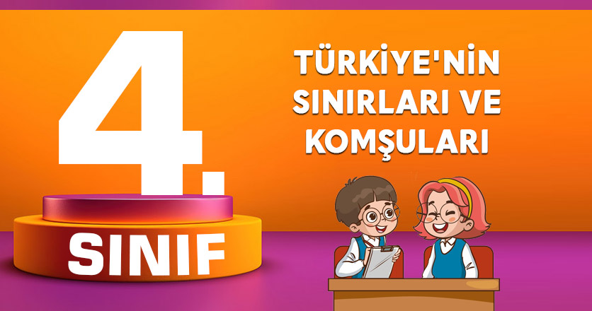 Türkiye'nin Sınırları ve Komşuları