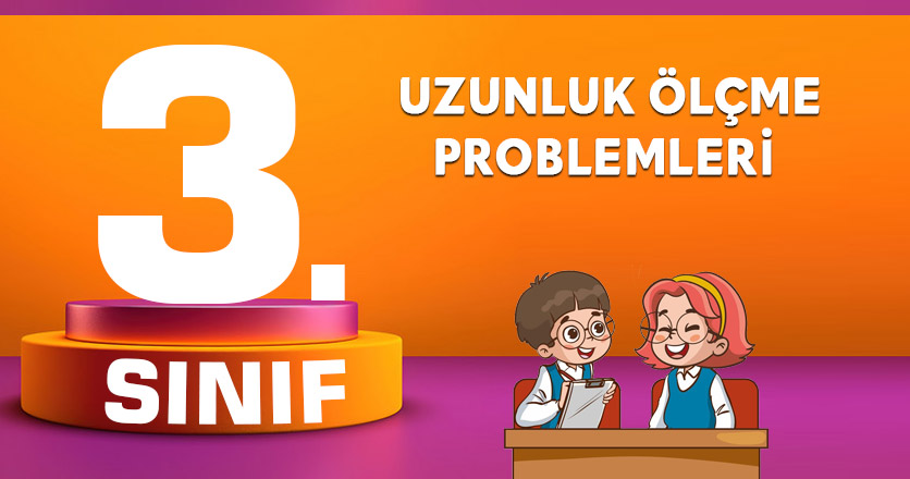 Uzunluk Ölçme Problemleri