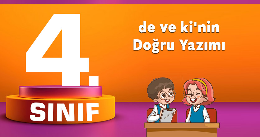 de ve ki'nin Doğru Yazımı