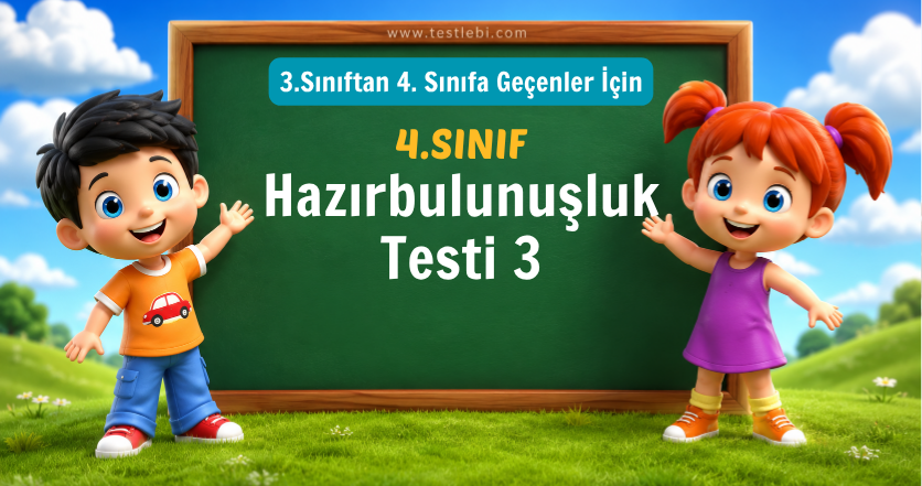4. Sınıf Hazırbulunuşluk Testi 3