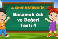 Basamak Adı ve Değeri Testi 4