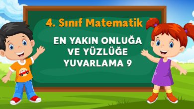EN YAKIN ONLUĞA VE YÜZLÜĞE YUVARLAMA 9