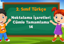 Noktalama İşaretleri Cümle Tamamlama 14