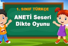 1. Sınıf ANETİ Sesleri Dikte Oyunu