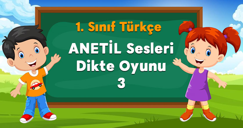 ANETİL Sesleri Dikte Oyunu 3