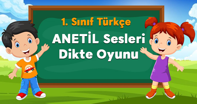 ANETİL Sesleri Dikte Oyunu
