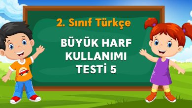 BÜYÜK HARF KULLANIMI TESTİ 5
