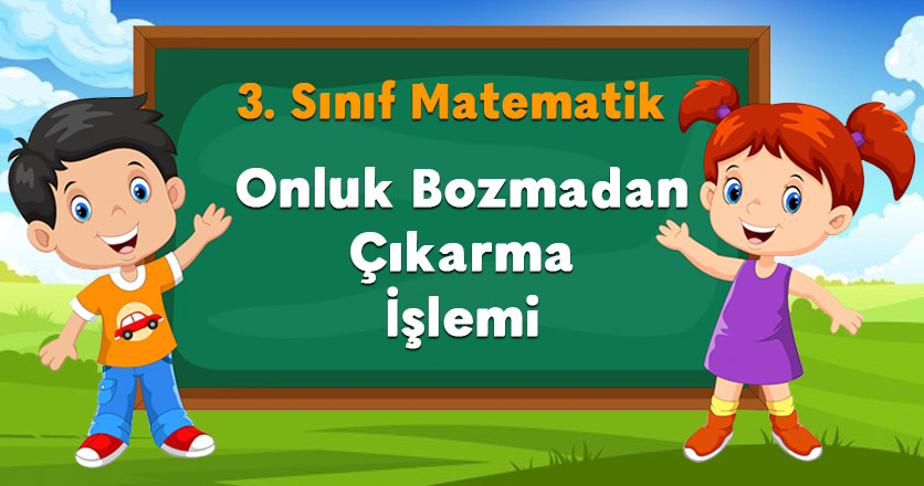 Onluk Bozmadan Çıkarma İşlemi