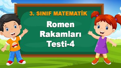Romen Rakamları Testi-4
