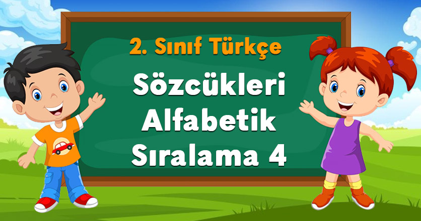 Sözcükleri Alfabetik Sıralama 4