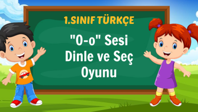"O" Sesi Dinle ve Seç Oyunu