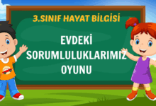 3. SINIF EVDEKİ SORUMLULUKLARIMIZ OYUNU