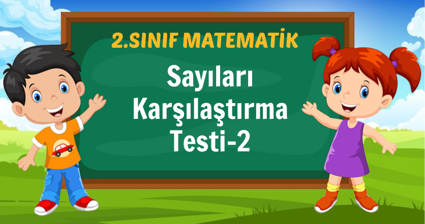 Sayıları Karşılaştırma Testi-2