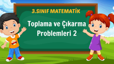 Toplama ve Çıkarma Problemleri 2