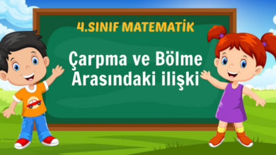 Çarpma ve Bölme Arasındaki ilişki