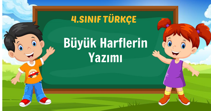 Büyük Harflerin Yazımı