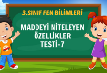 MADDEYİ NİTELEYEN ÖZELLİKLER TESTİ-7