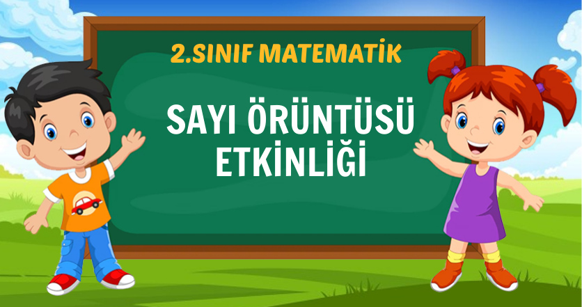 SAYI ÖRÜNTÜSÜ ETKİNLİĞİ