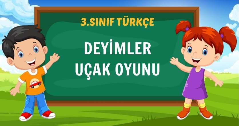 3 sınıf deyimler