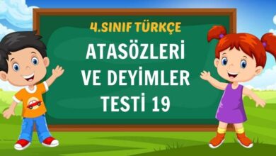 ATASÖZLERİ VE DEYİMLER TESTİ 19