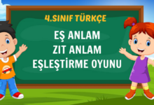 EŞ ANLAM ZIT ANLAM EŞLEŞTİRME