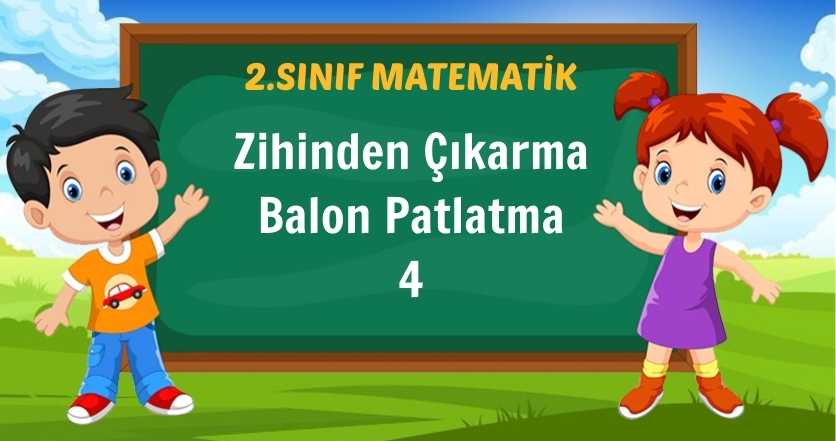 Zihinden Çıkarma Balon Patlatma 4
