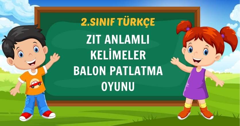zıt anlamlı kelimeler