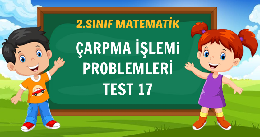 ÇARPMA İŞLEMİ PROBLEMLERİ